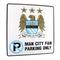 Manchester City Skylt No Parking